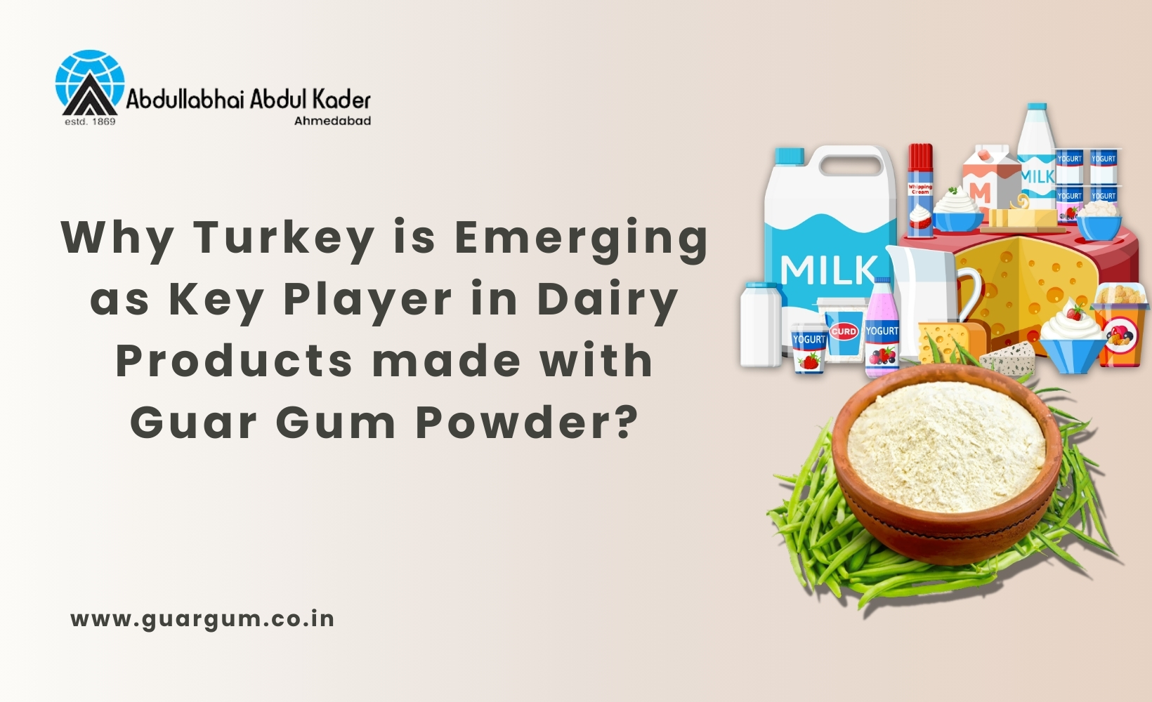 Why Turkey is Emerging as Key Player in Dairy Products made with Guar Gum Powder