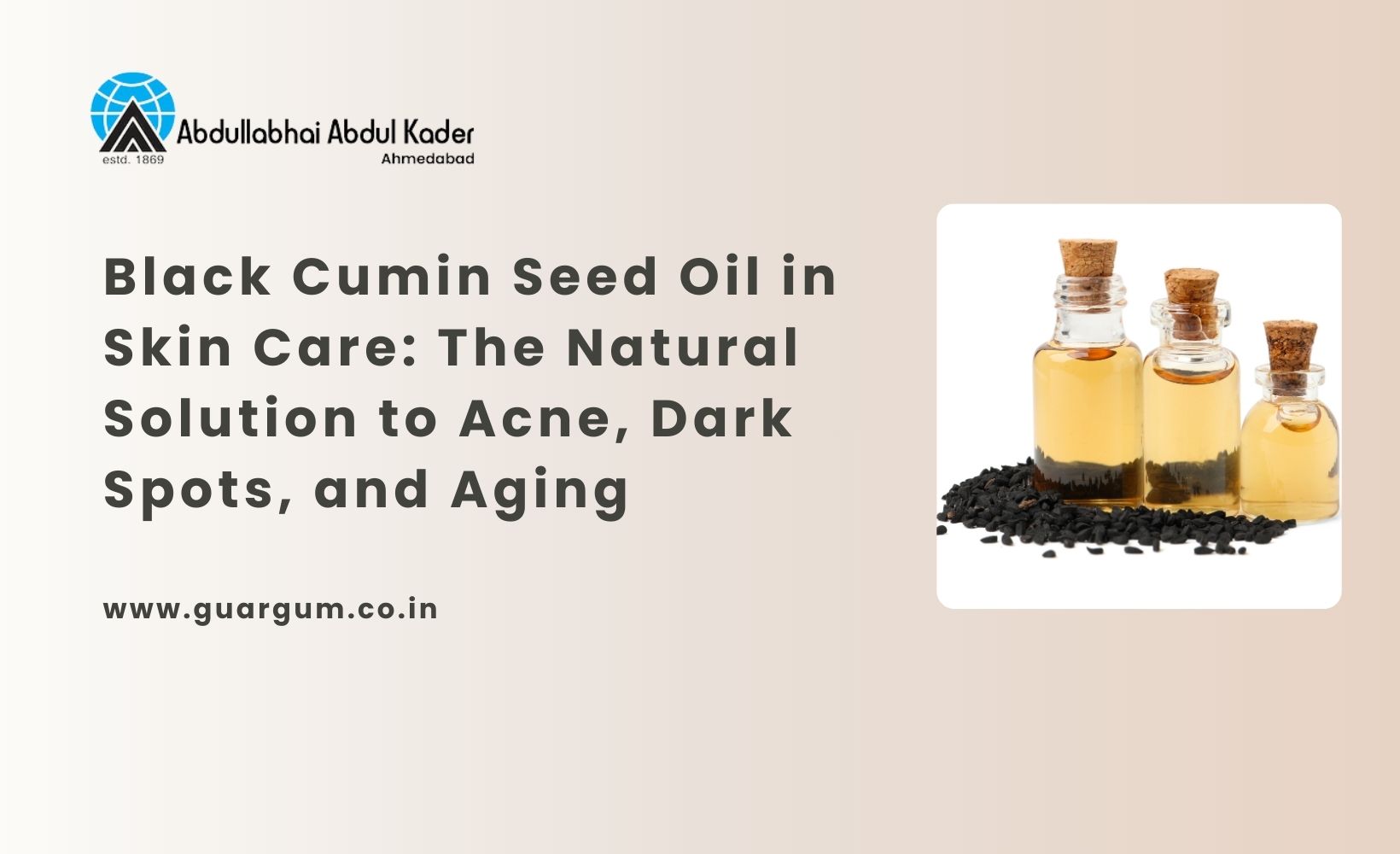 Black Cumin Seed Oil in Skin Care: The Natural Solution to Acne, Dark Spots, and Aging