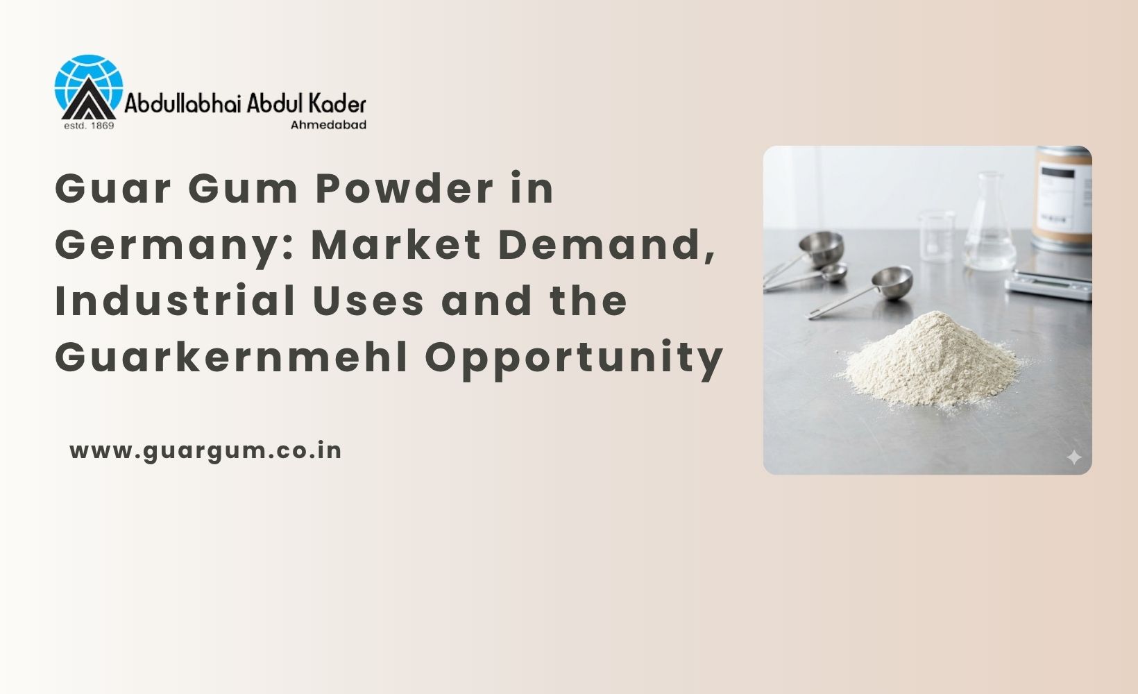 Guar Gum Powder in Germany: Market Demand, Industrial Uses and the Guarkernmehl Opportunity